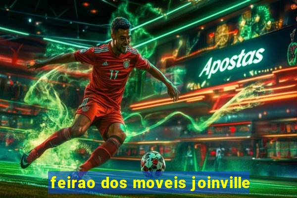 feirao dos moveis joinville